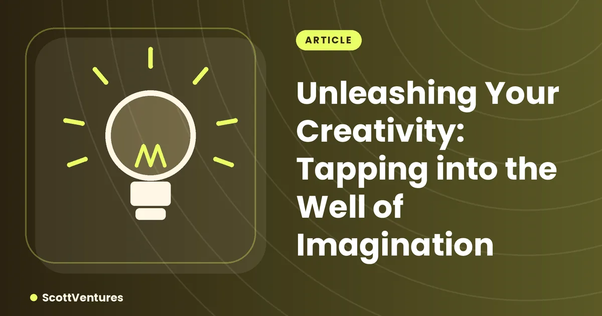 Article: Unleashing Your Creativity