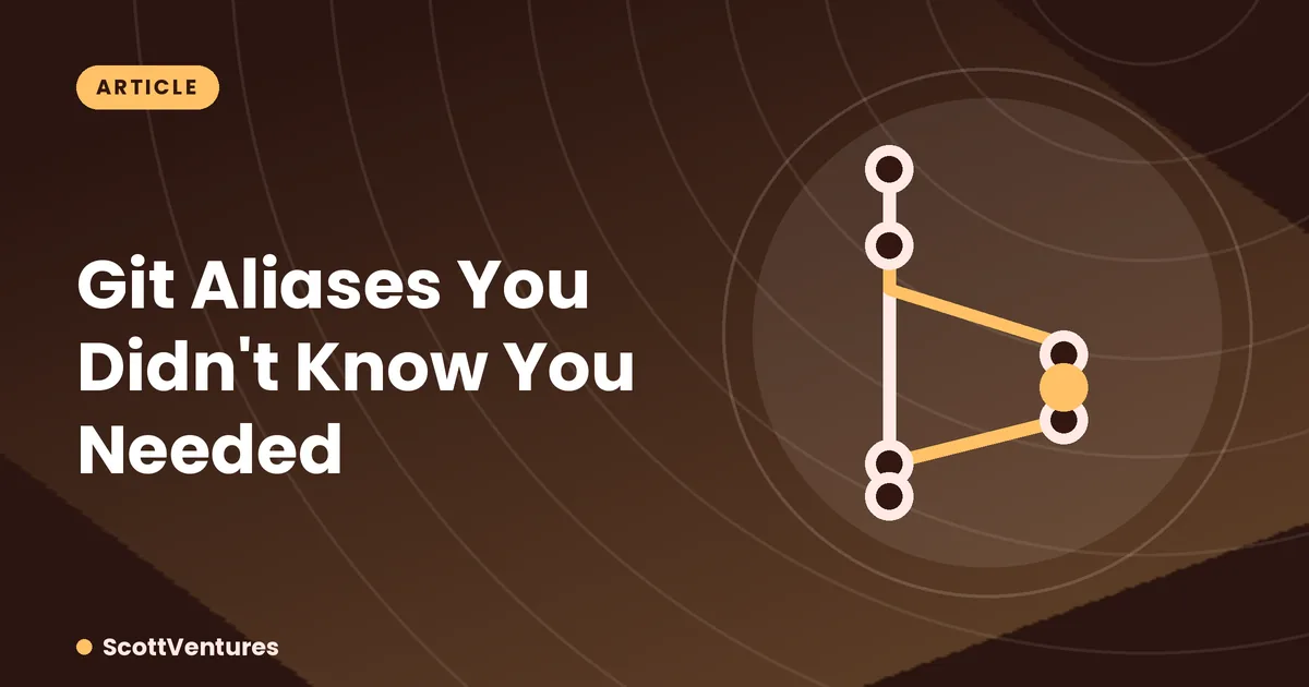Cover: Git Aliases You Didn't Know You Needed