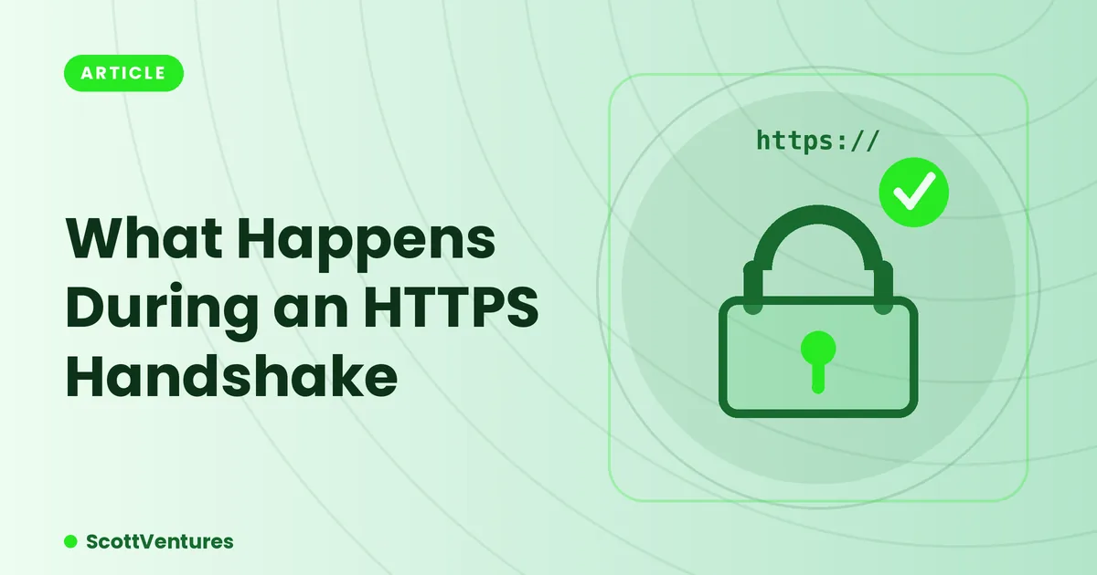 Cover: What Happens During an HTTPS Handshake