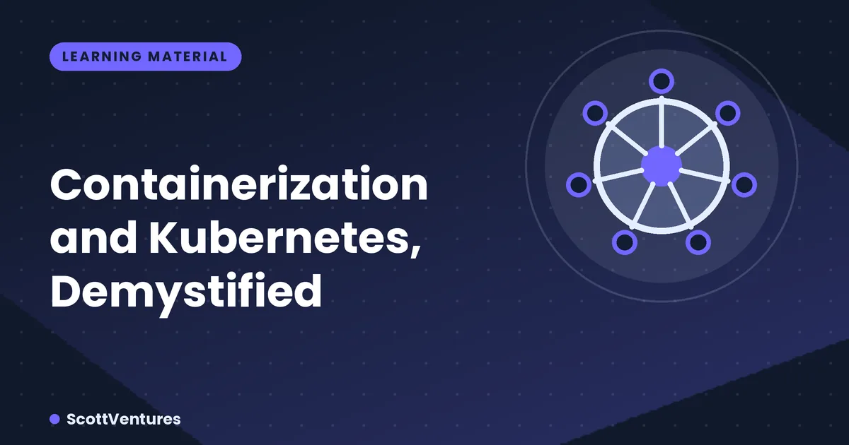 Cover: Containerization and Kubernetes, Demystified