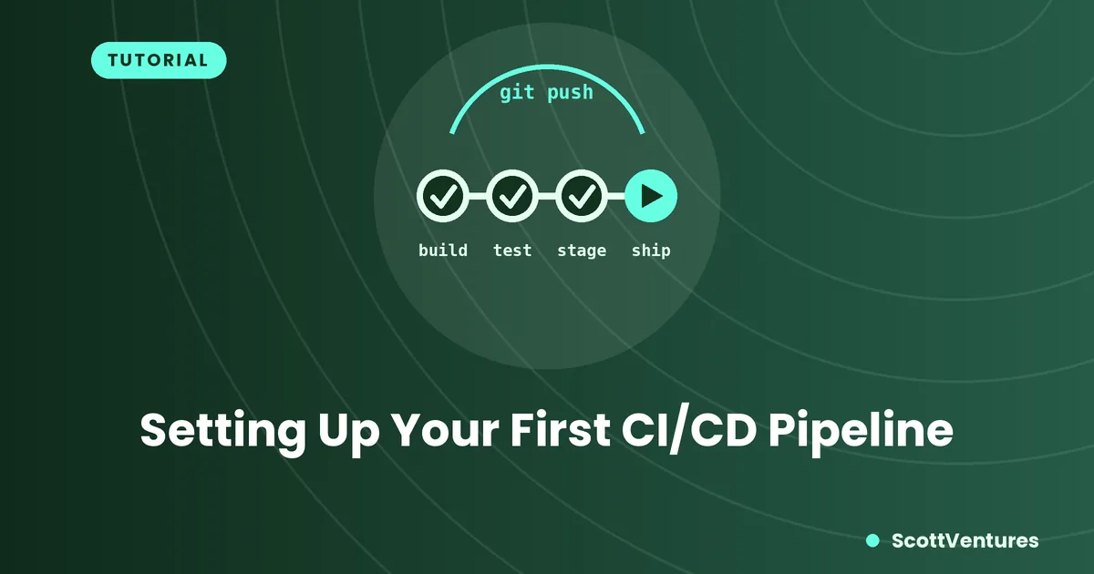 Cover: Setting Up Your First CI/CD Pipeline
