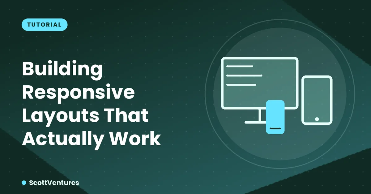 Cover: Building Responsive Layouts That Actually Work